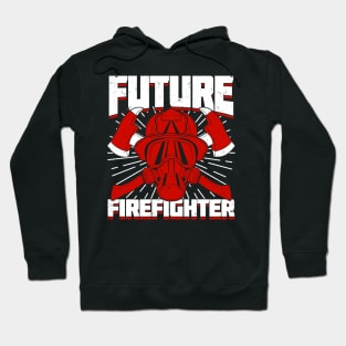 Future Firefighter Job Profession Fireman Gift Hoodie